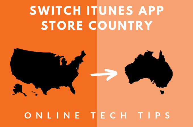 How to Switch iTunes App Store Account to Another Country image - Switch-Cntry
