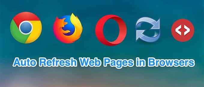 Automatically Refresh Web Pages in Your Web Browser - 9