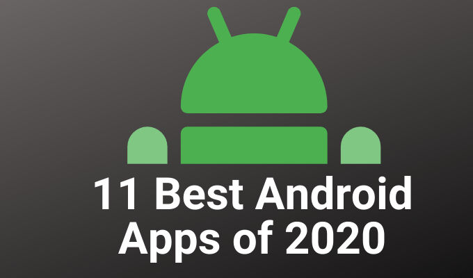 Best Android Apps in 2020