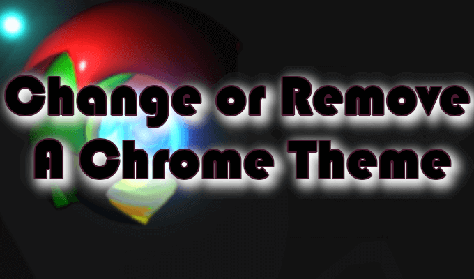 How To Change Your Google Chrome Theme - 61