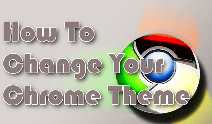 How To Change Your Google Chrome Theme - 82