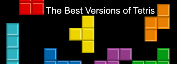 The Best Versions of Tetris to Play Today