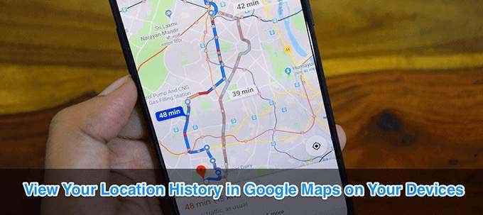 How to Google Maps Location History
