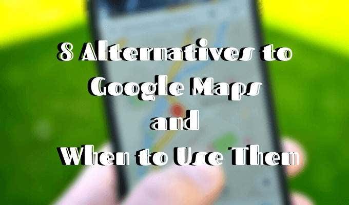 alternative to google maps satellite