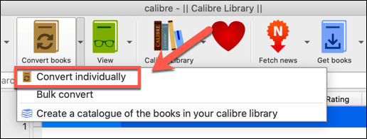 Converting eBook File Formats image - Calibre-Convert-Books-Option