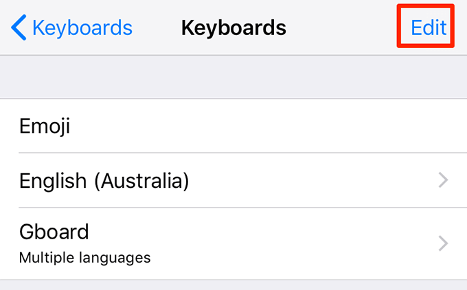 Fix Gboard Not Working On iOS (iPhone/iPad) image 8 - edit-keyboards