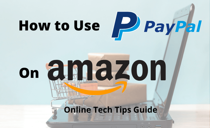 How to Use PayPal on Amazon image - use-paypal-on-amazon-1