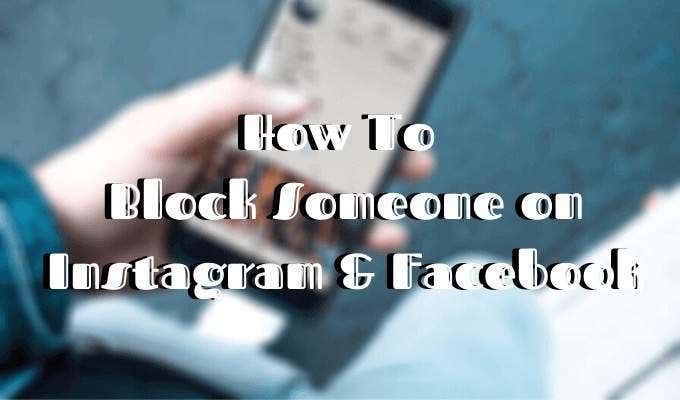 How To Block Someone On Instagram   Facebook - 71