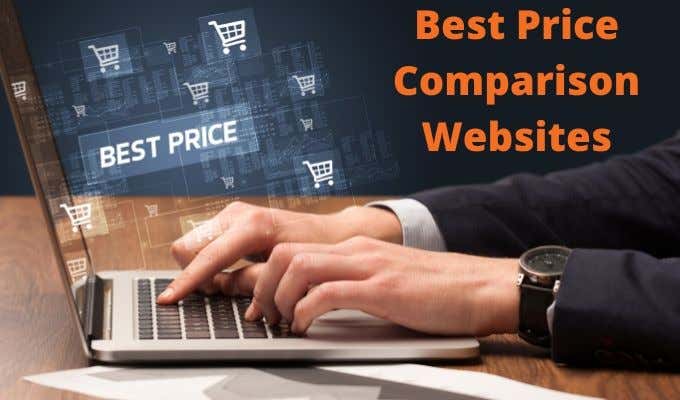 10 Best Price Comparison Websites To Get The Best Deals - 75