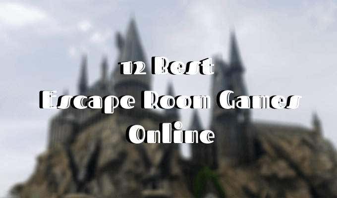 12 Best Escape Room Games Online - 25