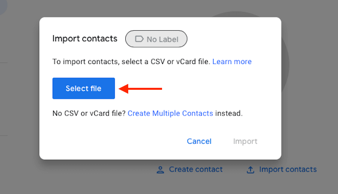 How To Import Contacts To Gmail image 2 - Gmail-Import-Click-Select-File