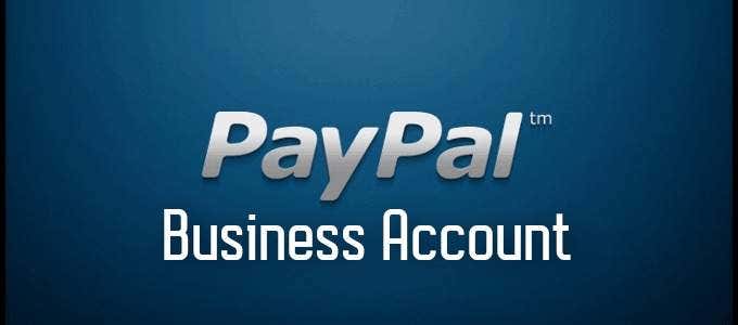 Verifying A PayPal Account For Transactions &amp; Deposits image 5 - PayPal-Business-Account-1