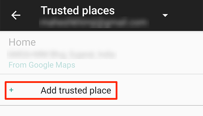 How To Set Up Trusted Places In Android Smart Lock image 2 - add-trusted-place