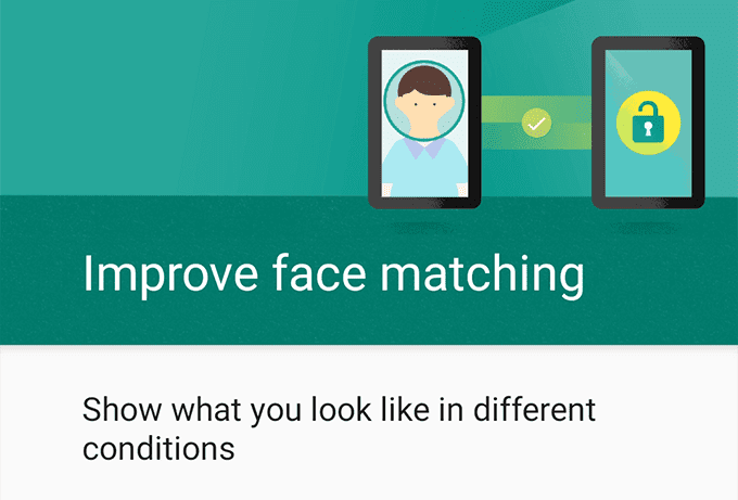 How To Set Up Facial Recognition In Android Smart Lock image 6 - improve-face-matching