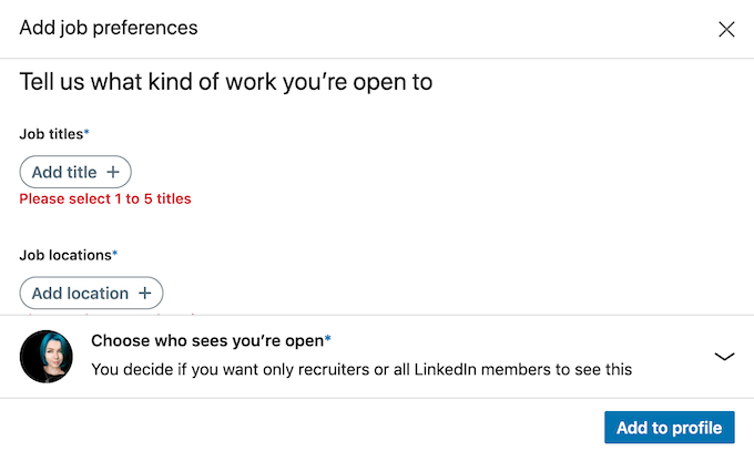 Let People Know You’re Open To Opportunities image 3 - add-job-preferences