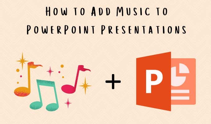 how to add background music to powerpoint slideshow
