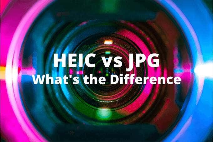 HEIC vs JPG  What s the Difference - 16