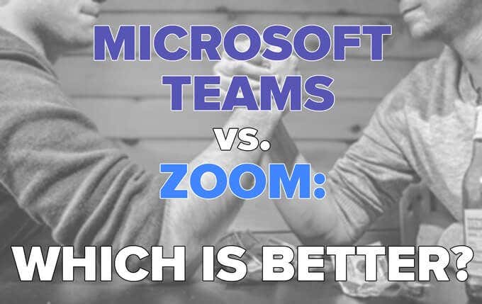 Microsoft Teams vs  Zoom  Which Is Better  - 86