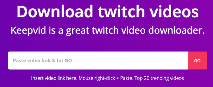 How to Download Other’s Twitch Videos image - KeepVid