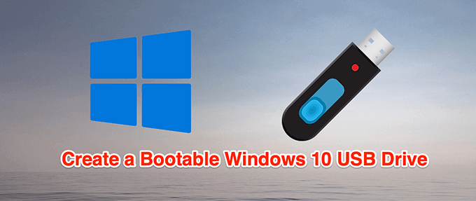 creating a boot usb for windows 10
