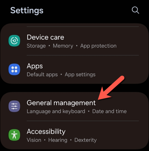 In the Settings menu, tap General management. - why-is-my-phone-not-allowing-me-to-make-calls-android-ott-11-compressed